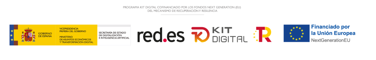Financiado por la Unión Europea – NextGenerationEU. Plan de Recuperación y Kit Digital